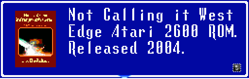 Moogle Charm - Not Calling it West Edge (Atari 2600 ROM)